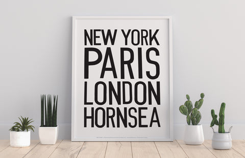 New York, Paris, London, Hornsea (White) 2 - Art Print