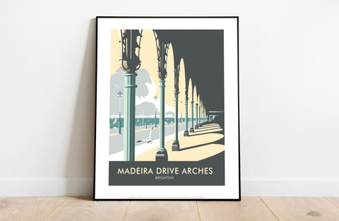 Madeira Drive Arches By Artist Dave Thompson - Art Print
