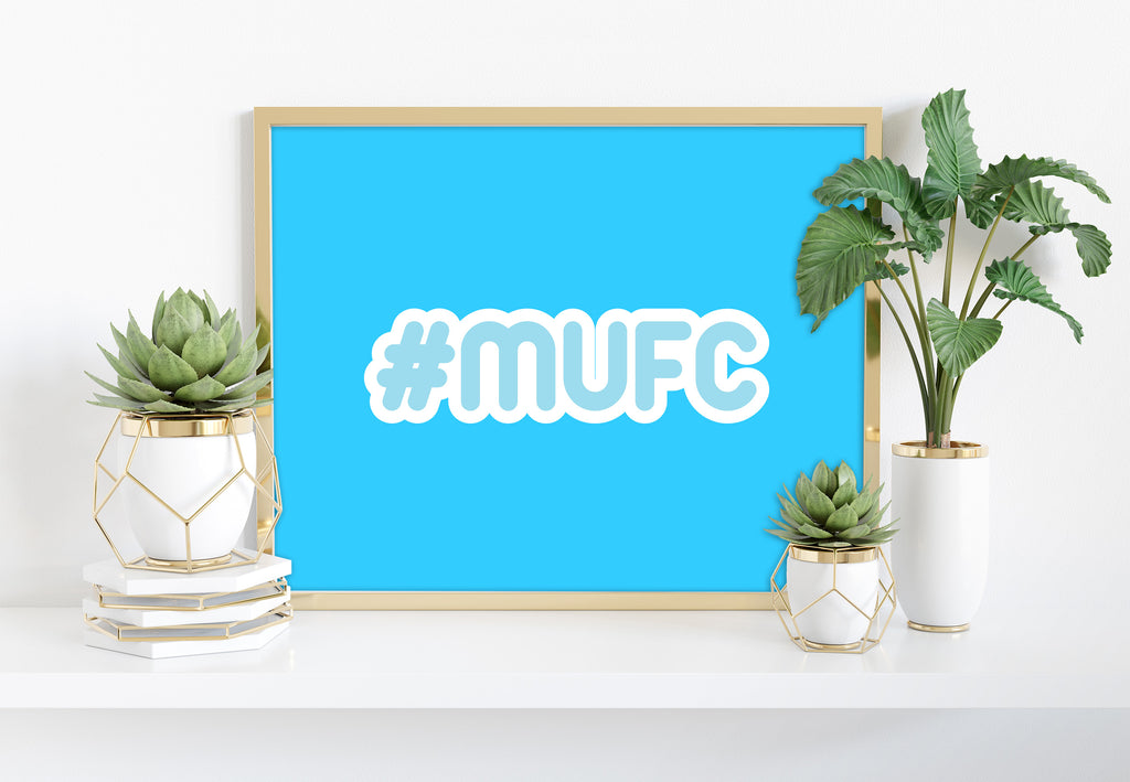 Hashtag Mufc - 11X14inch Premium Art Print
