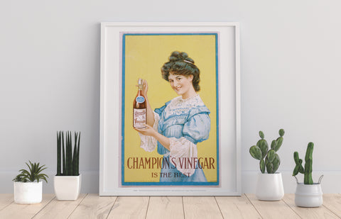 Champions Vinegar Is Best - 11X14inch Premium Art Print