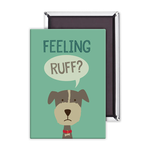 Feeling Ruff? Packaged Magnet