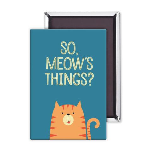 So Meow's Things? Packaged Magnet