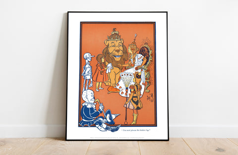 Scarecrow, Tin Man, Dorothy, Lion, Queen, Guard Art Print