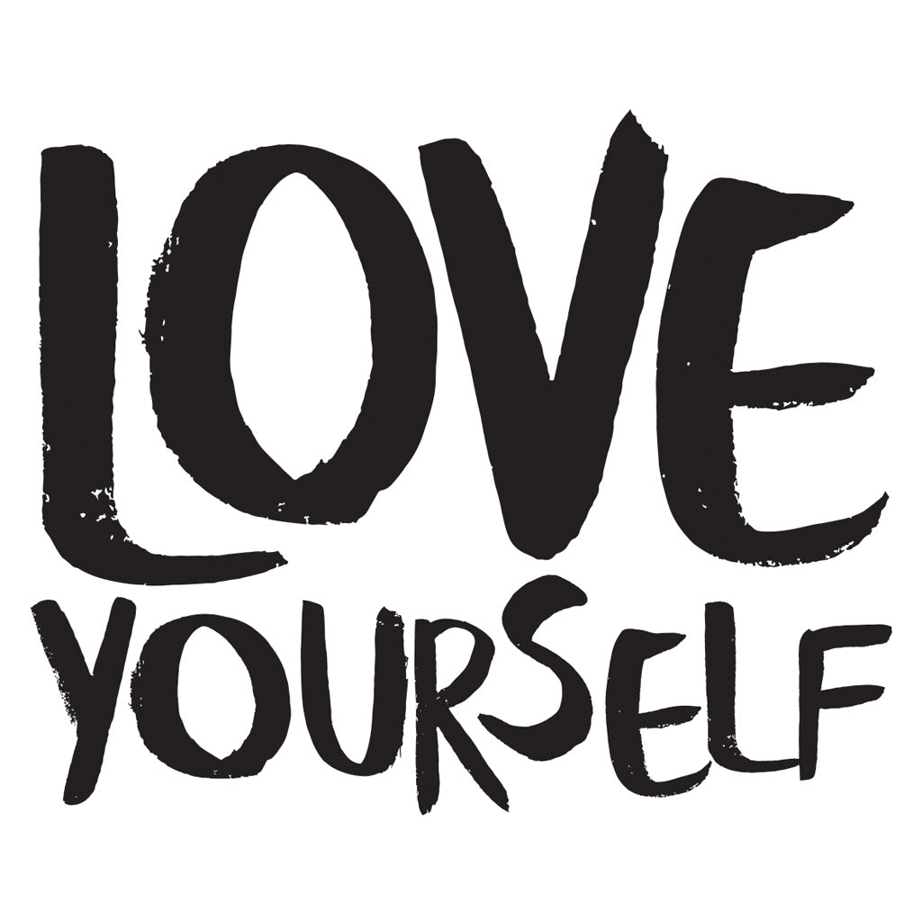 WP003: Love Yourself