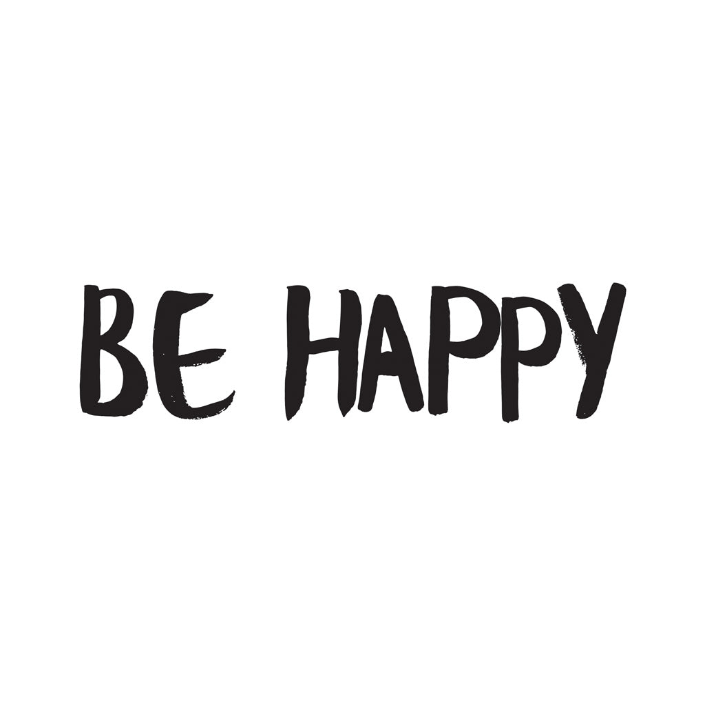 WP007: Be Happy