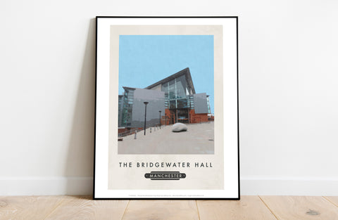 The Bridgewater Hall, Manchester - 11X14inch Premium Art Print